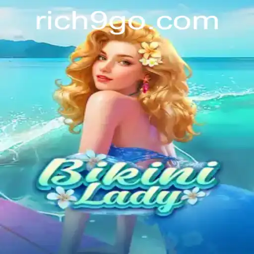 Dive into the World of BikiniLady: The Thrilling Adventure with Rich9