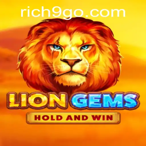 Discover the Thrills of LionGems: Unveiling the Magic of Rich9