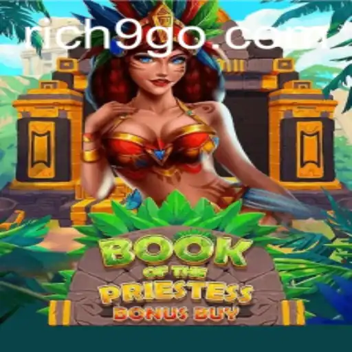 Unveiling the Mysteries of BookOfThePriestess: A New Gaming Sensation with Rich9