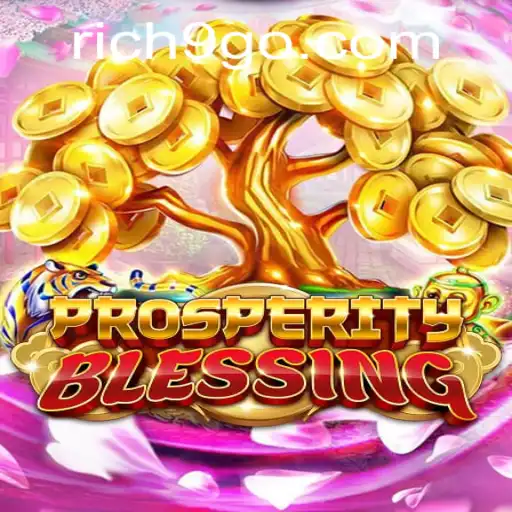 Explore ProsperityBlessing: The Ultimate Game of Wealth and Strategy
