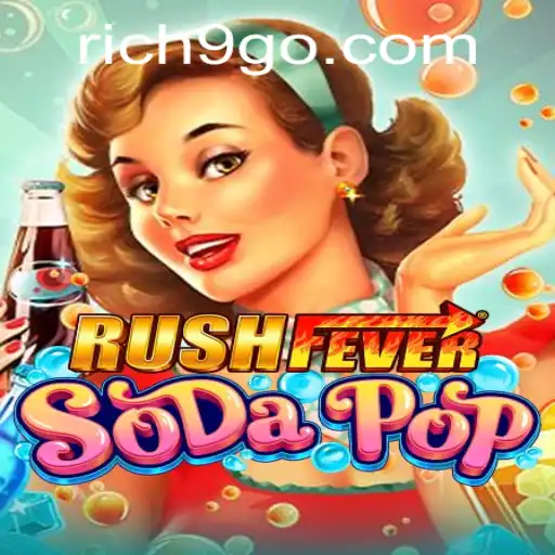 Exploring the Vibrant World of RushFeverSodaPop: An Exciting Adventure Awaits