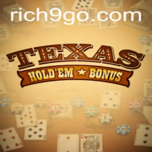Exploring the Thrilling World of Texas Holdem Bonus amidst the Rise of Rich9